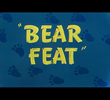 Bear Feat