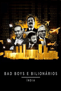 Bad Boys e Bilionários: Índia (1ª Temporada) - Poster / Capa / Cartaz - Oficial 1