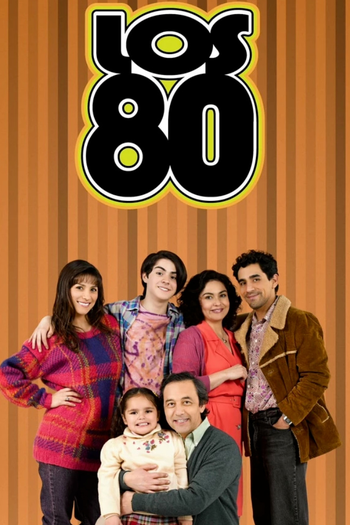 Poster de Franquia Los 80 (2008)