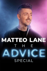 Matteo Lane: The Advice Special (Matteo Lane: The Advice Special)