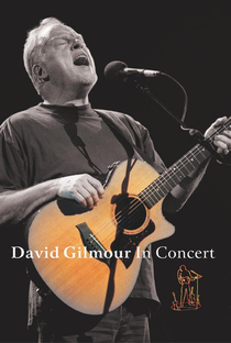 David Gilmour In Concert - Poster / Capa / Cartaz - Oficial 1