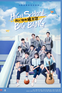 High School Big Bang - Poster / Capa / Cartaz - Oficial 1