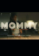 Mommy