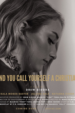 And You Call Yourself A Christian (And You Call Yourself A Christian)