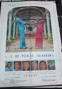 E as Pilulas Falharam (E as Pilulas Falharam)