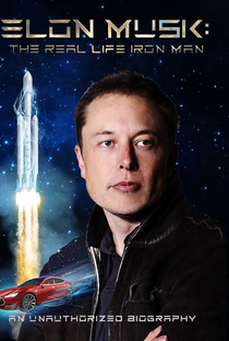 Elon Musk: O Verdadeiro Homem de Ferro - Poster / Capa / Cartaz - Oficial 1
