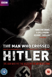 The Man Who Crossed Hitler - Poster / Capa / Cartaz - Oficial 1