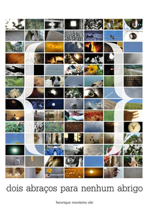 dois abraços para nenhum abrigo (dois abraços para nenhum abrigo)