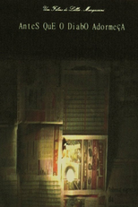 Antes que o Diabo Adormeça (Antes que o Diabo Adormeça)