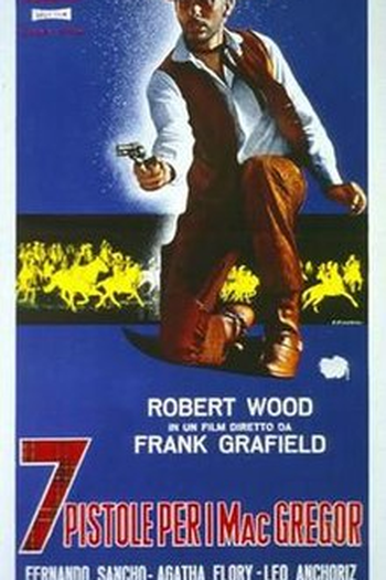  de Filme 7 Pistolas Para os MacGregor (1966)