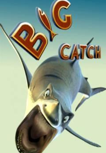 Big Catch (Big Catch)