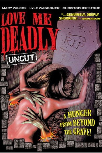  de Filme Love Me Deadly (1972)