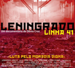 Leningrado, Linha 41