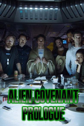 Poster de Curta Alien: Covenant - Prólogo: Última Ceia (2017)