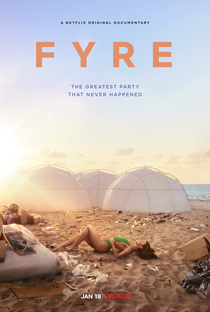 FYRE Festival: Fiasco no Caribe - Poster / Capa / Cartaz - Oficial 1