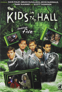 The Kids in the Hall (5a Temporada) - Poster / Capa / Cartaz - Oficial 1