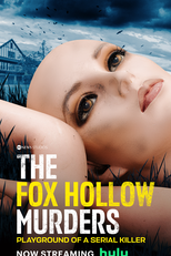 Os Assassinatos de Fox Hollow: Playground de um Serial Killer (The Fox Hollow Murders: Playground of a Serial Killer)
