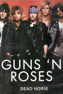 Guns N' Roses: Dead Horse - Poster / Capa / Cartaz - Oficial 1