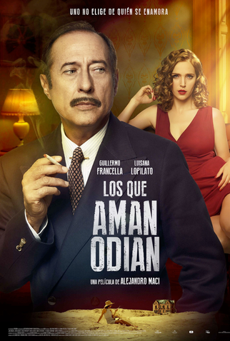 Poster 1 de Filme Quem Ama, Odeia (2017)