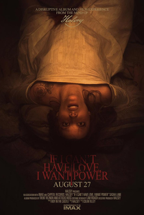 If I Can’t Have Love, I Want Power - Poster / Capa / Cartaz - Oficial 1