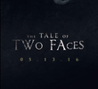 The Tale of Two Faces
