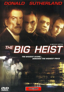 O Grande Roubo (The Big Heist)