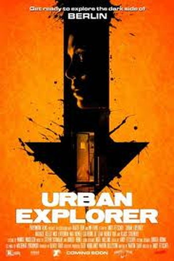 de Filme Urban Explorer (2011)