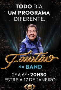 Faustão na Band - Poster / Capa / Cartaz - Oficial 1