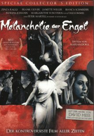 The Angel’s Melancholia (Melancholie der Engel)