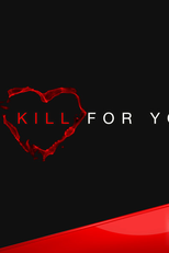 Por Você Eu Faço Tudo (1ª Temporada) (I'd Kill for You (Season 1))