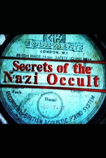 Secrets of the Nazi Occult - Poster / Capa / Cartaz - Oficial 1