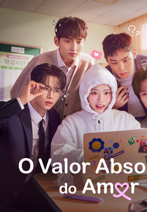 O Valor Absoluto do Amor (Absolute Value of Romance)