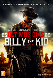 Os Últimos Dias de Billy The Kid - Poster / Capa / Cartaz - Oficial 2