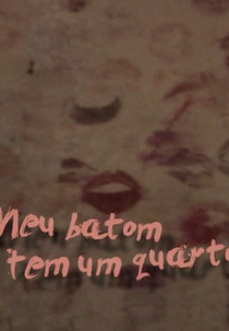 Meu Batom Tem Um Quarto (Meu Batom Tem Um Quarto)