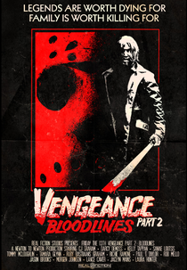 Friday the 13th Vengeance 2: Bloodlines (Friday the 13th Vengeance 2: Bloodlines)