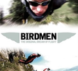 Birdmen - The Original Dream Of Flight
