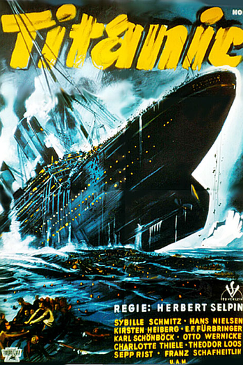  de Filme Titanic - O Épico Nazista Banido (1943)