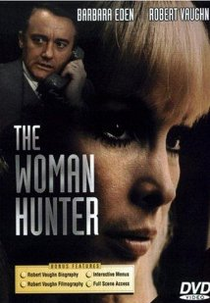 A Perseguida (The Woman Hunter)