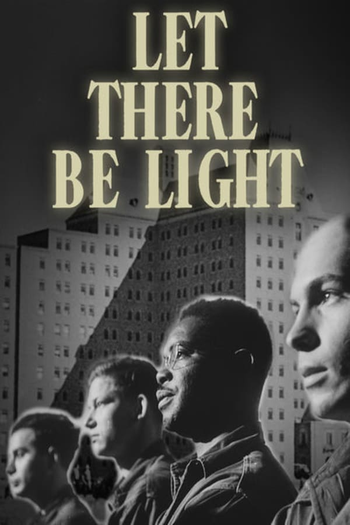  de Filme Let There Be Light (1946)