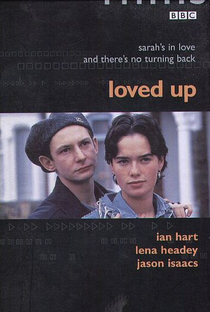 Loved Up - Poster / Capa / Cartaz - Oficial 1