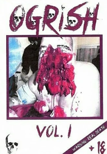 Ogrish Collection: Vol. I-VI (Ogrish Collection: Vol. 1-6)