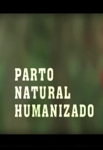 Parto Natural Humanizado (Parto Natural Humanizado)