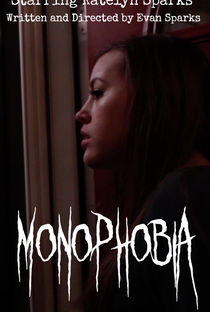 Monophobia - Poster / Capa / Cartaz - Oficial 1