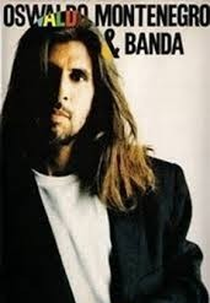 Oswaldo Montenegro & Banda (Oswaldo Montenegro e Banda)