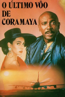 O Último Vôo de Coramaya - Poster / Capa / Cartaz - Oficial 1