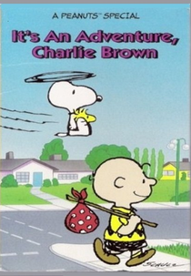 É Uma Aventura, Charlie Brown (It's an Adventure, Charlie Brown)