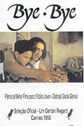 Poster de Filme Bye Bye (1995)
