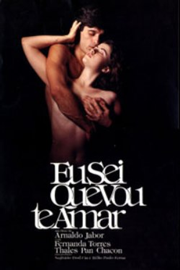  de Filme Eu Sei Que Vou Te Amar (1986)