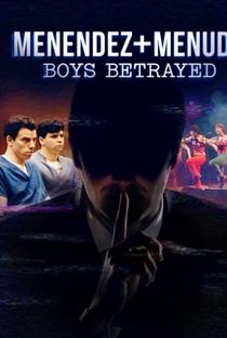 Menendez + Menudo: Boys Betrayed - Poster / Capa / Cartaz - Oficial 1