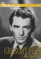 Gregory Peck: His Own Man